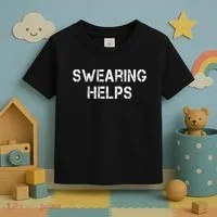 Swearing Helps Funny Sarcastic Toddler T-Shirt thumb 3