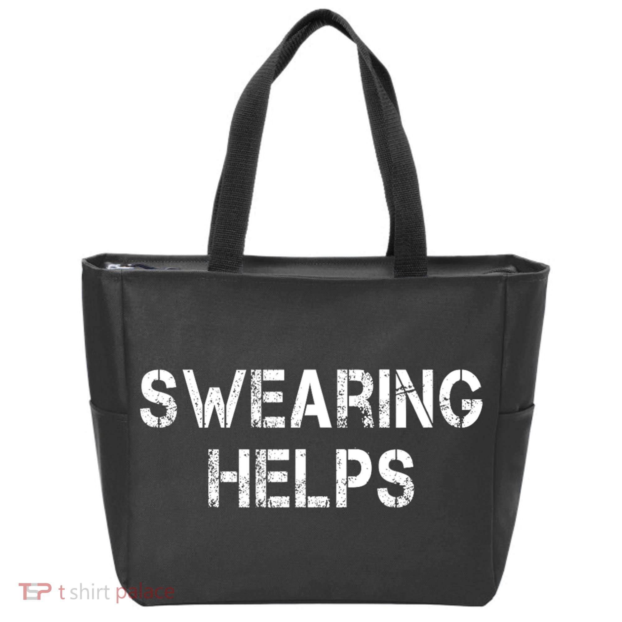 Swearing Helps Funny Sarcastic Tote Bag