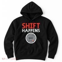 Shift Happens Funny Car Gear Pun Race Driver Racing Gift Hoodie thumb 0