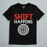 Shift Happens Funny Car Gear Pun Race Driver Racing Gift T-Shirt thumb 5