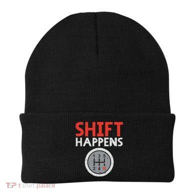 Shift Happens Funny Car Gear Pun Race Driver Racing Gift Beanie
