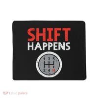 Shift Happens Funny Car Gear Pun Race Driver Racing Gift Mousepad thumb 0