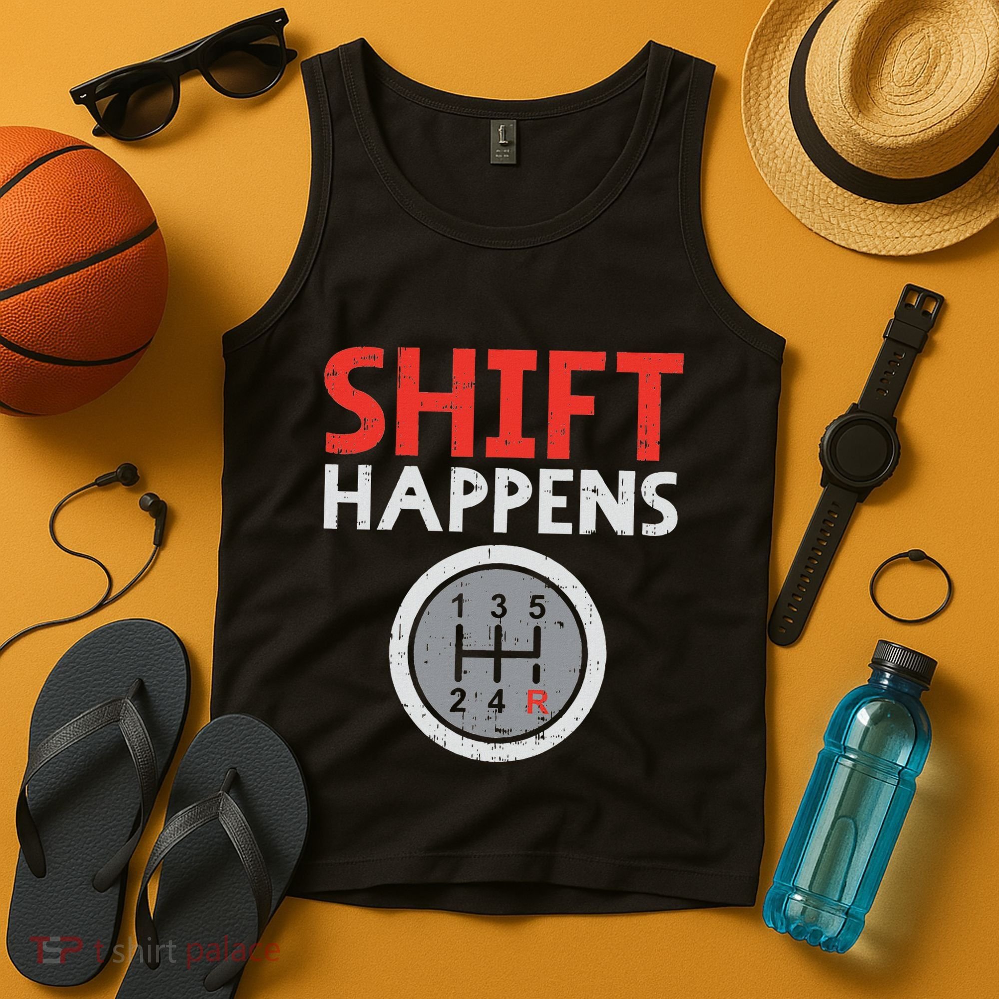 Shift Happens Funny Car Gear Pun Race Driver Racing Gift Tank Top