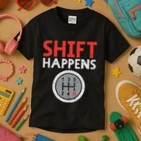 Shift Happens Funny Car Gear Pun Race Driver Racing Gift Kids T-Shirt thumb 3