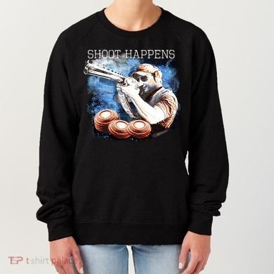 Shoot Happens Funny Trap Shooting Women's Sweatshirt