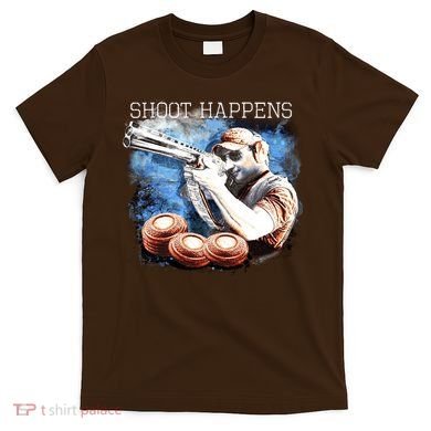 Shoot Happens Funny Trap Shooting T-Shirt