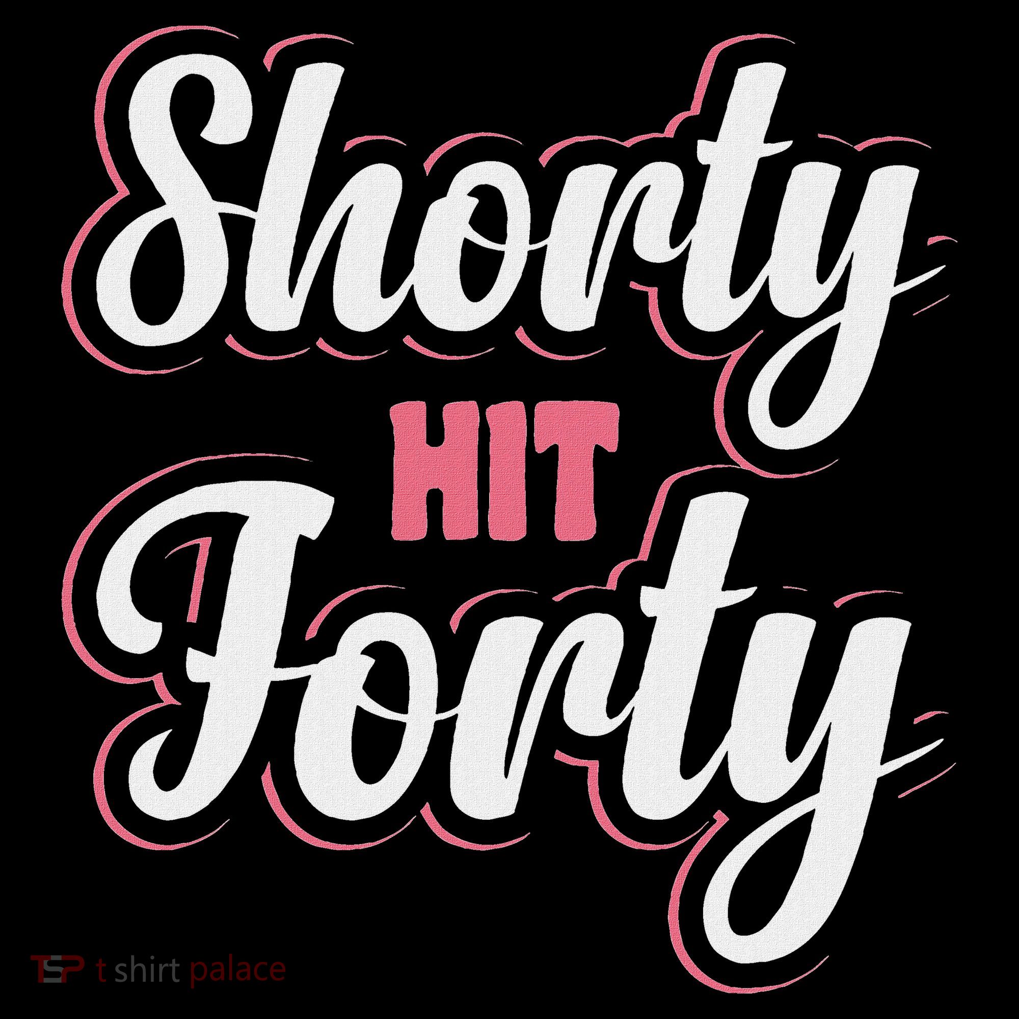 Shorty Hit Forty Sweatshirt