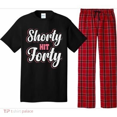 Shorty Hit Forty Pajama Set