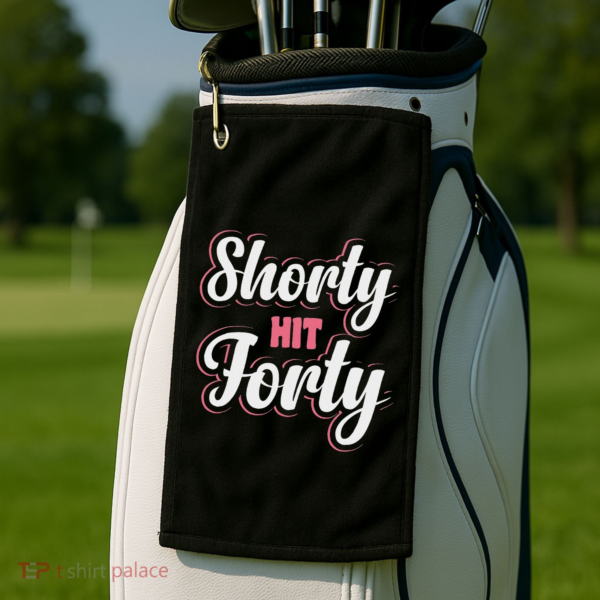 Shorty Hit Forty Golf Towel