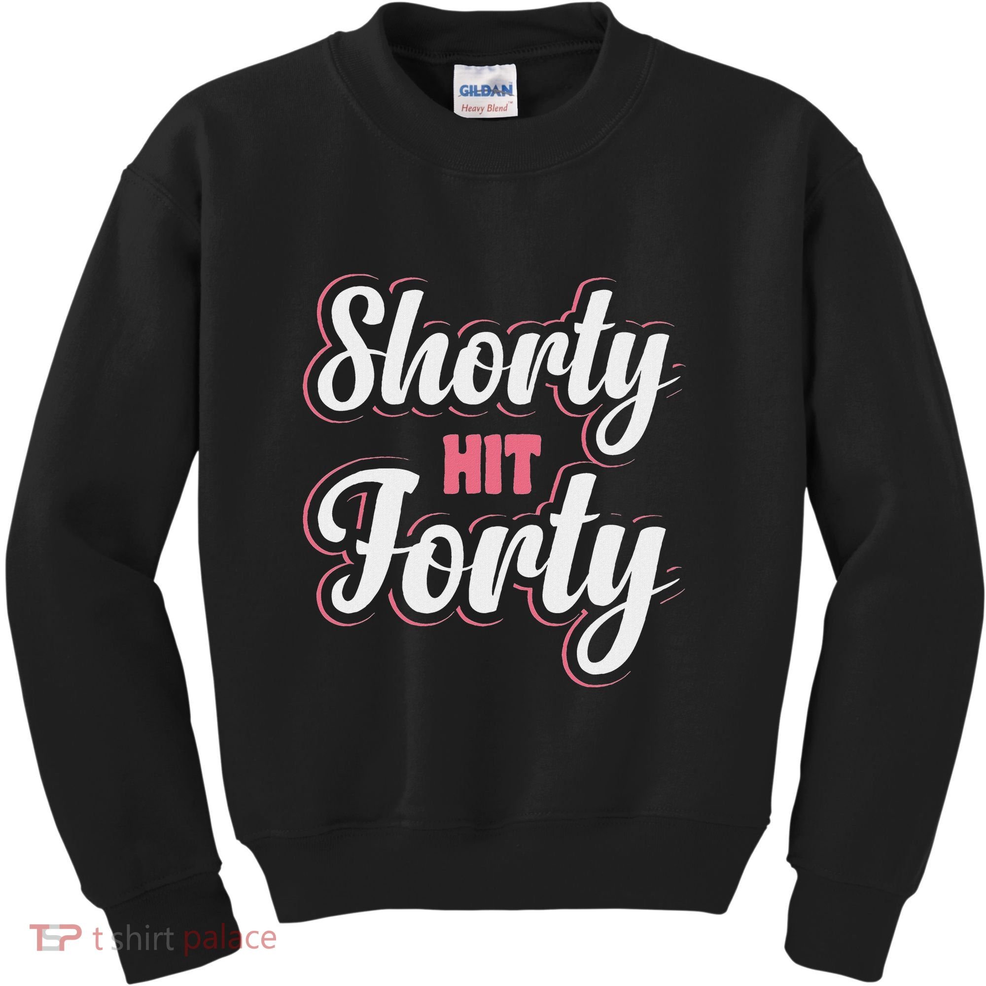 Shorty Hit Forty Kids Sweatshirt