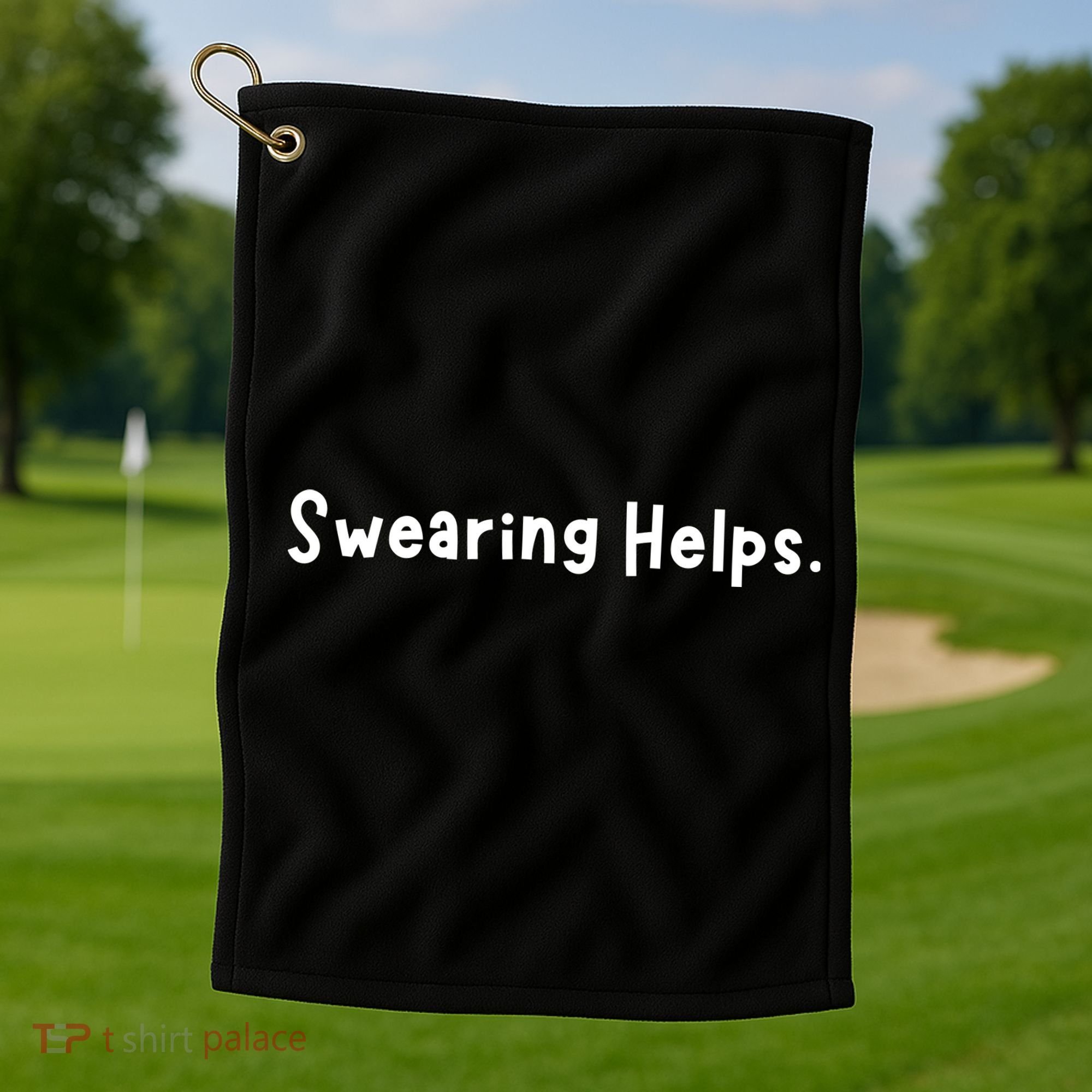 Swearing Helps Funny Sarcastic Golf Towel