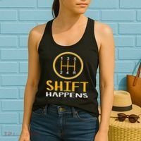 Shift Happens Funny Car Lovers Gift Car Pun Women's Tank Top thumb 2