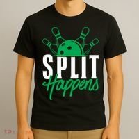 Split Happens Funny Bowling Team Bowler Pin Humor Gift T-Shirt thumb 3