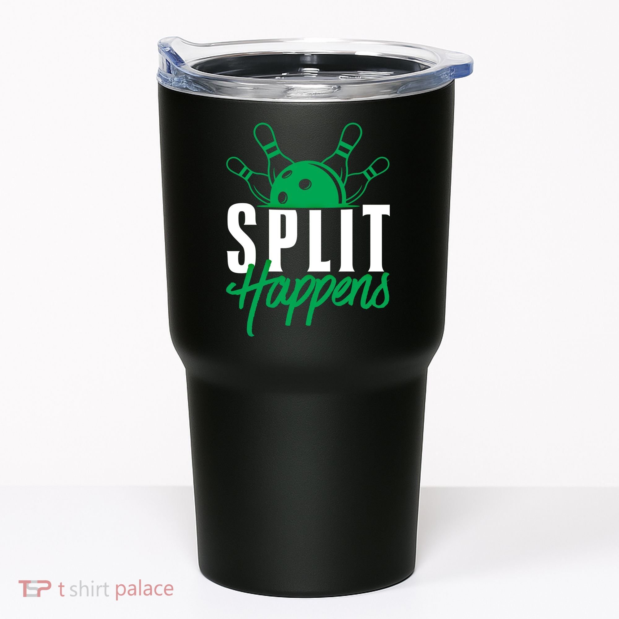 Split Happens Funny Bowling Team Bowler Pin Humor Gift Tumbler