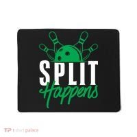 Split Happens Funny Bowling Team Bowler Pin Humor Gift Mousepad thumb 0