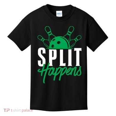Split Happens Funny Bowling Team Bowler Pin Humor Gift Kids T-Shirt