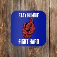 Stay Humble Fight Hard Boxing Gloves Boxer Gift Coaster thumb 0