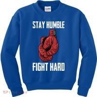 Stay Humble Fight Hard Boxing Gloves Boxer Gift Kids Sweatshirt thumb 0