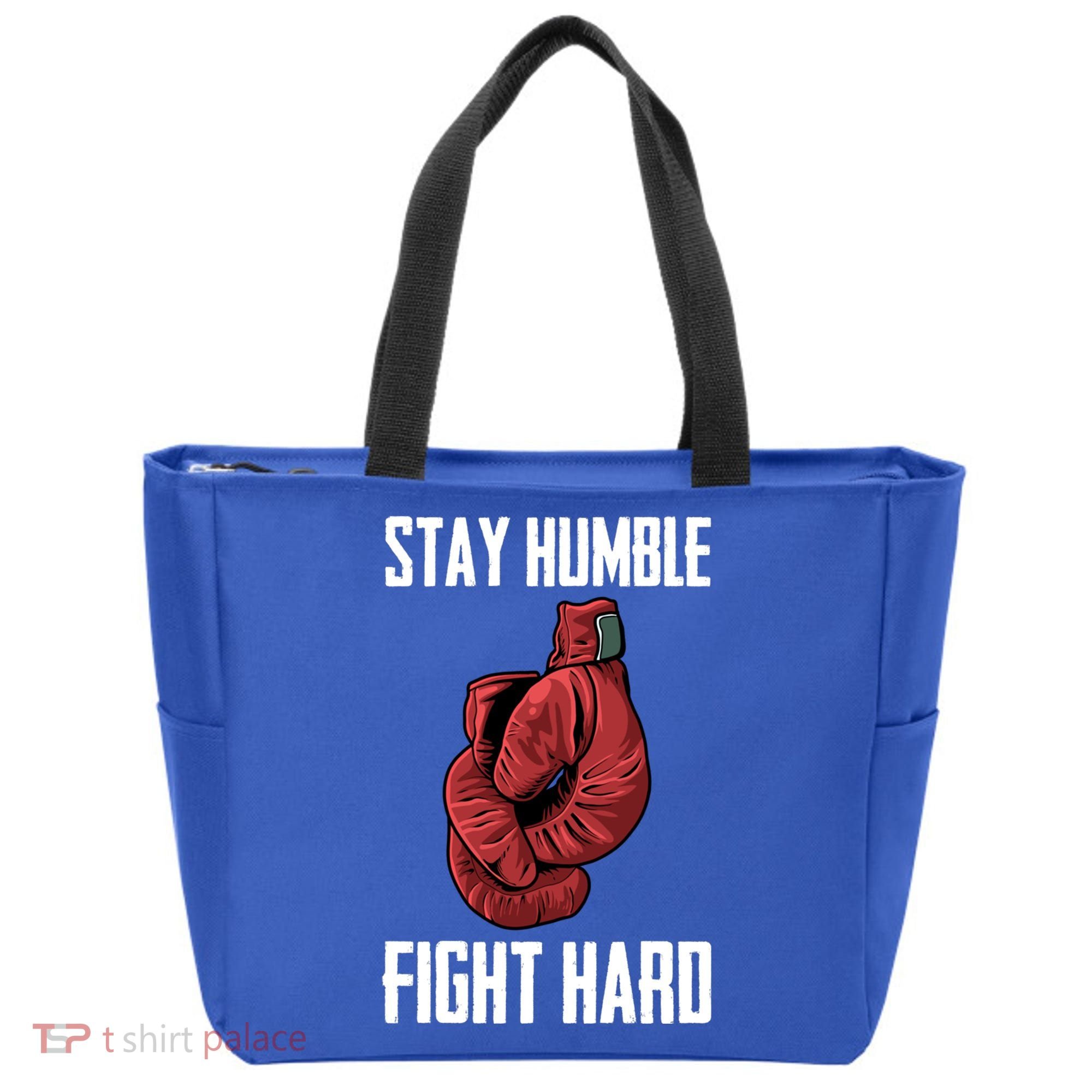 Stay Humble Fight Hard Boxing Gloves Boxer Gift Tote Bag