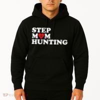 Stepmom Hunting Funny Joke Saying  Hoodie thumb 2