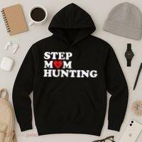 Stepmom Hunting Funny Joke Saying  Hoodie thumb 3