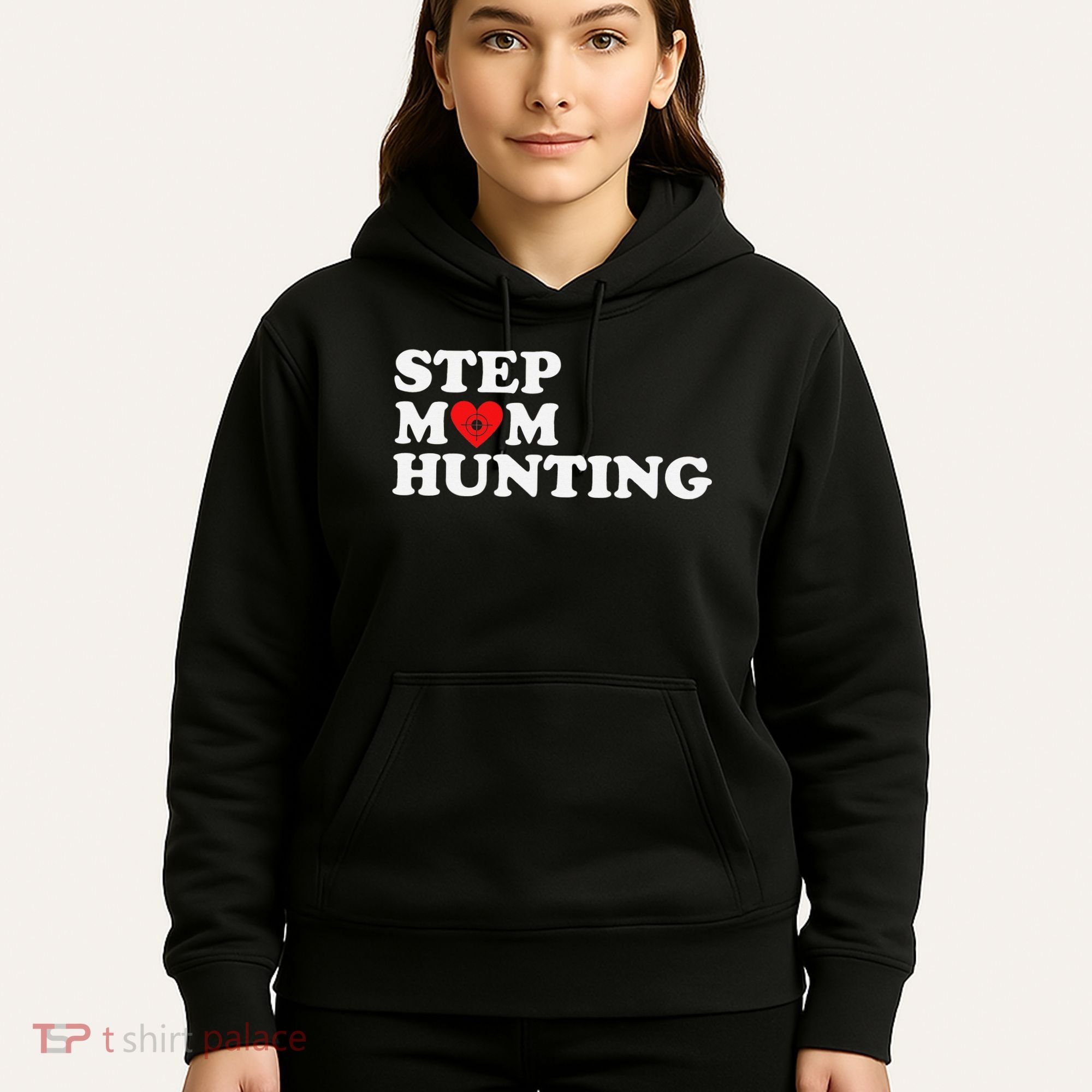 Stepmom Hunting Funny Joke Saying  Hoodie