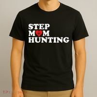Stepmom Hunting Funny Joke Saying  T-Shirt thumb 3