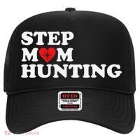 Stepmom Hunting Funny Joke Saying  Hat thumb 0