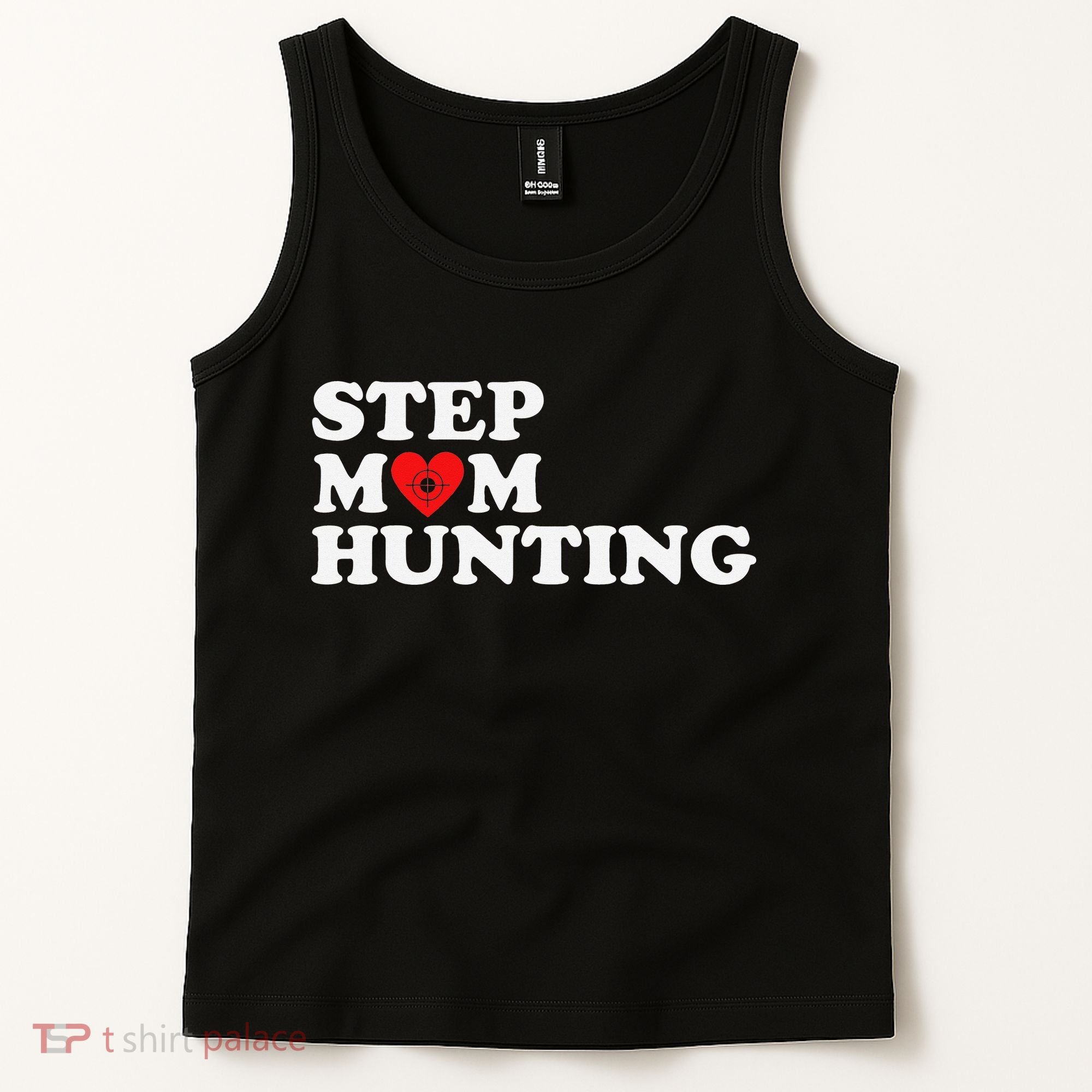 Stepmom Hunting Funny Joke Saying  Tank Top