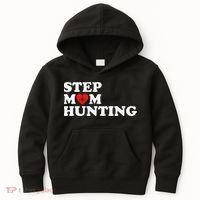 Stepmom Hunting Funny Joke Saying  Kids Hoodie thumb 0