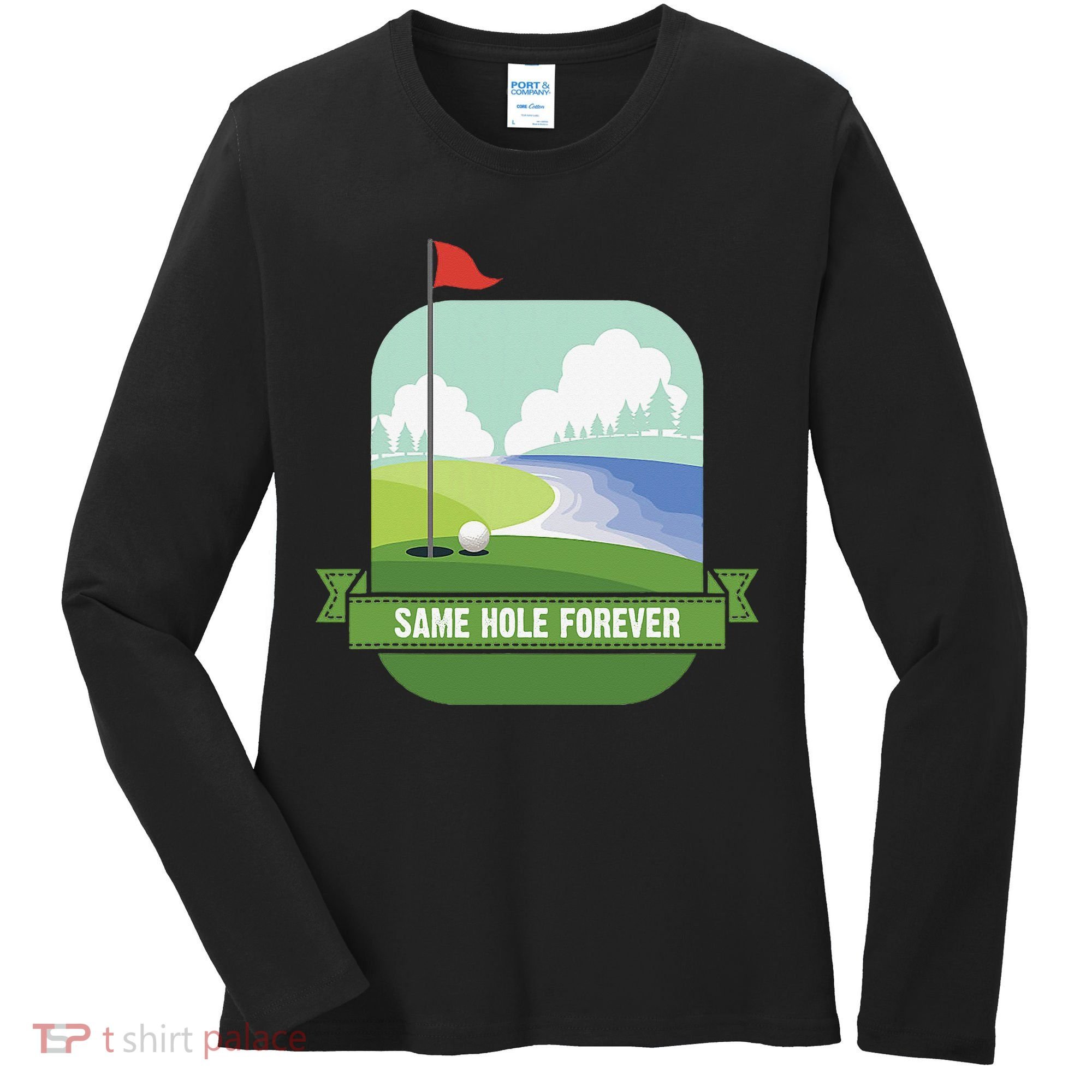 Same Hole Forever Funny Golf Bachelor Party Pre Wedding Women's Long Sleeve Shirt