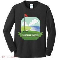 Same Hole Forever Funny Golf Bachelor Party Pre Wedding Kids Long Sleeve Shirt thumb 0