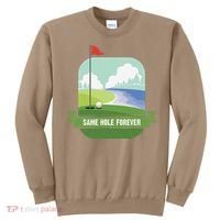 Same Hole Forever Funny Golf Bachelor Party Pre Wedding Sweatshirt thumb 0
