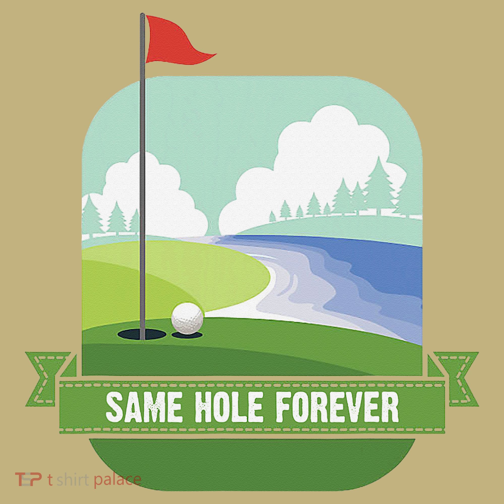 Same Hole Forever Funny Golf Bachelor Party Pre Wedding Sweatshirt