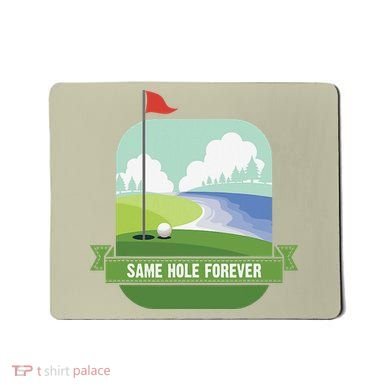 Same Hole Forever Funny Golf Bachelor Party Pre Wedding Mousepad
