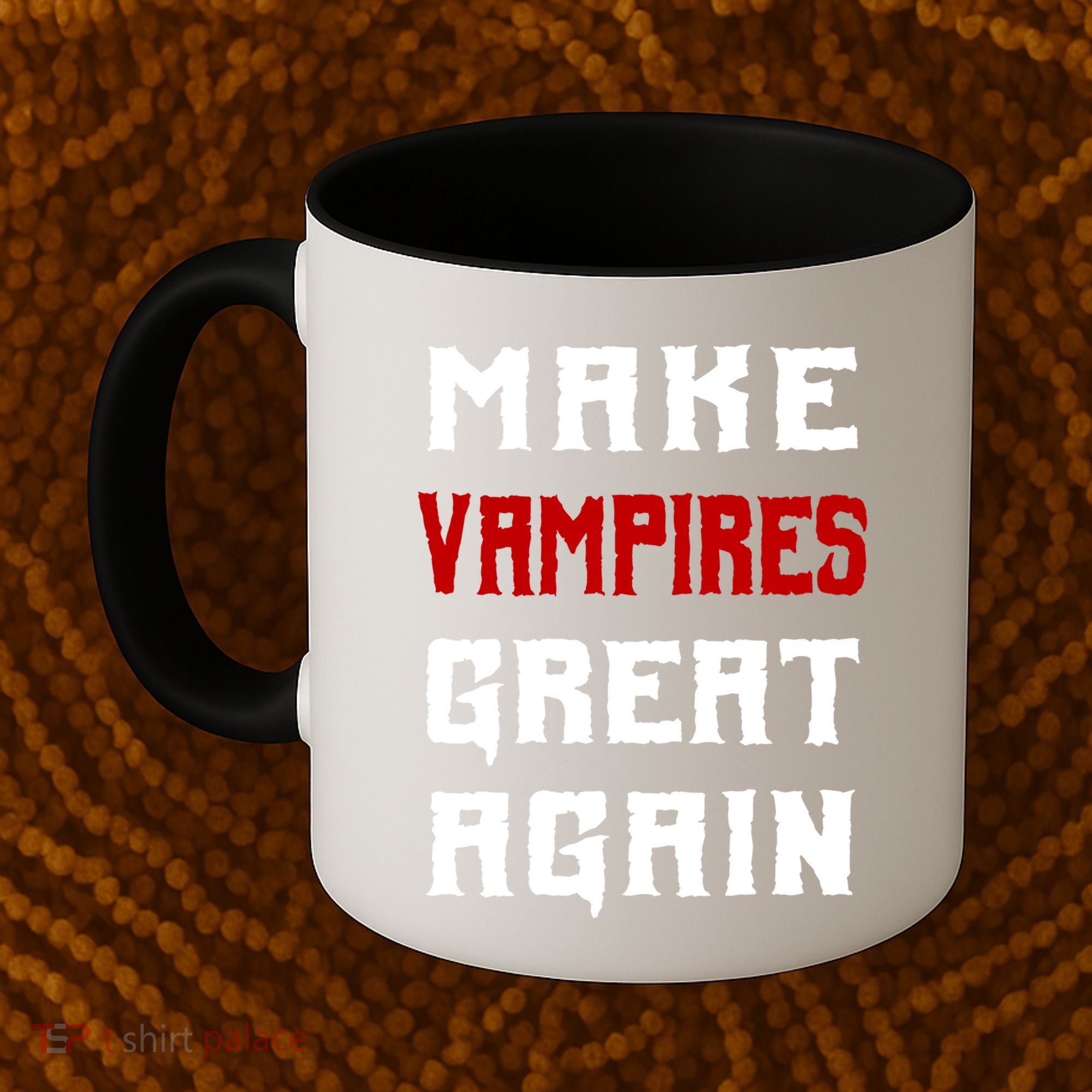 Silly Halloween Gift Make Vampires Great Again Meaningful Gift Coffee Mug