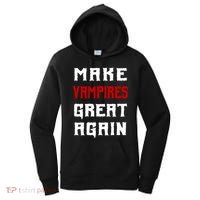 Silly Halloween Gift Make Vampires Great Again Meaningful Gift Women's Hoodie thumb 0