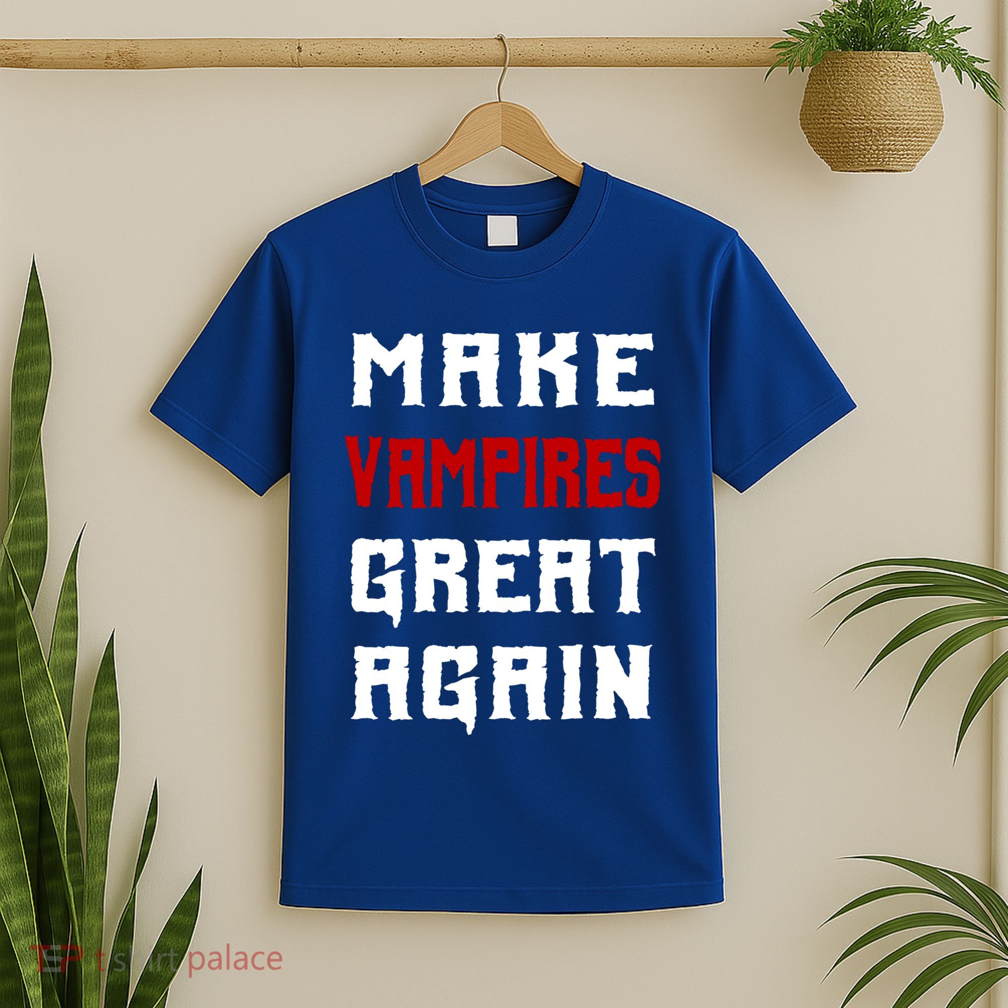 Silly Halloween Gift Make Vampires Great Again Meaningful Gift T-Shirt