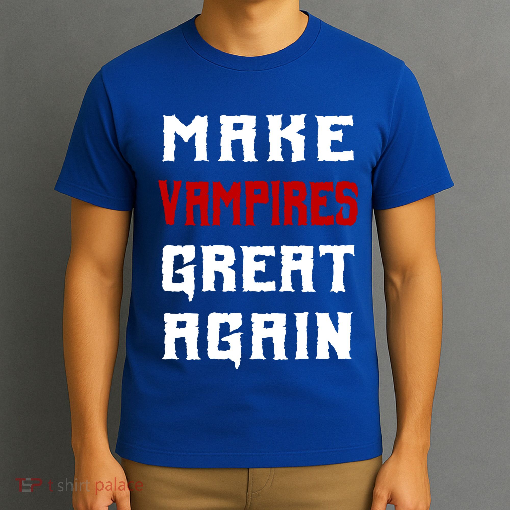 Silly Halloween Gift Make Vampires Great Again Meaningful Gift T-Shirt