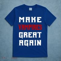 Silly Halloween Gift Make Vampires Great Again Meaningful Gift T-Shirt thumb 5