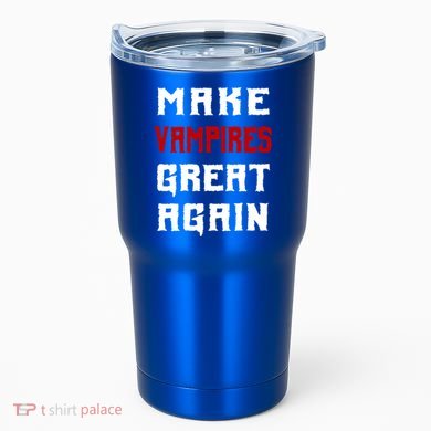 Silly Halloween Gift Make Vampires Great Again Meaningful Gift Tumbler