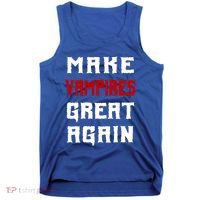 Silly Halloween Gift Make Vampires Great Again Meaningful Gift Tank Top thumb 0