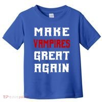 Silly Halloween Gift Make Vampires Great Again Meaningful Gift Toddler T-Shirt thumb 0