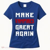 Silly Halloween Gift Make Vampires Great Again Meaningful Gift Women's T-Shirt thumb 0