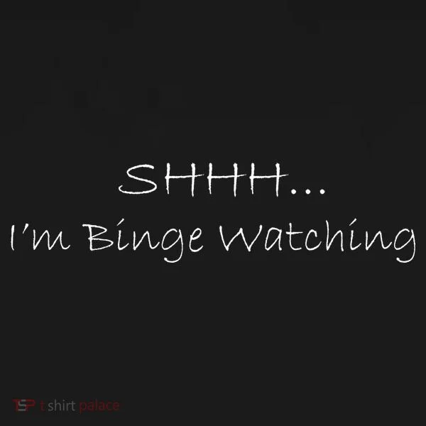 Shh I'm Binge Watching Doggie Tank