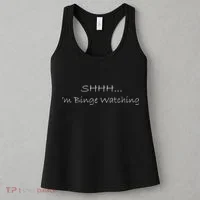 Shh I'm Binge Watching Women's Tank Top thumb 3