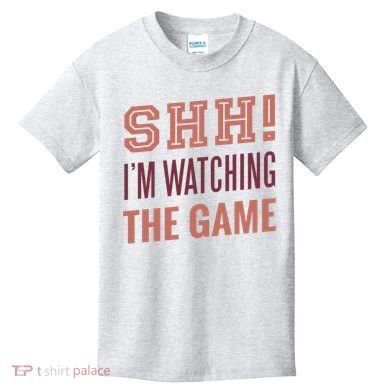 Shh I'm Watching The Game Kids T-Shirt