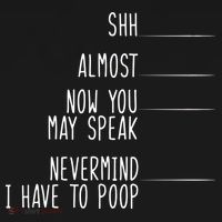 Shh Now You May Speak Nevermind Have To Poop Women's Tank Top thumb 5
