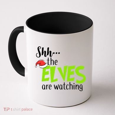 Shh The Elves Are Watching Coffee Mug