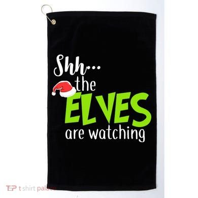 Shh The Elves Are Watching Golf Towel